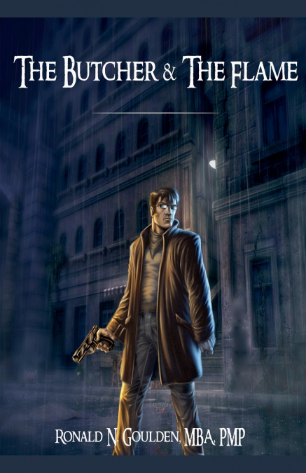 THE BUTCHER & THE FLAME