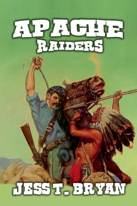 APACHE RAIDERS