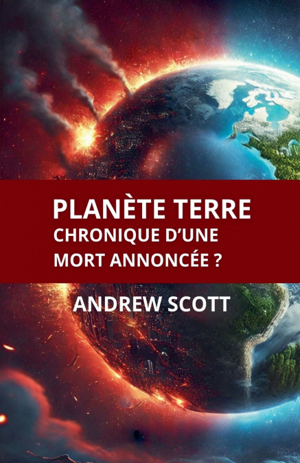 PLANETE TERRE CHRONIQUE D?UNE MORT ANNONCEE ?