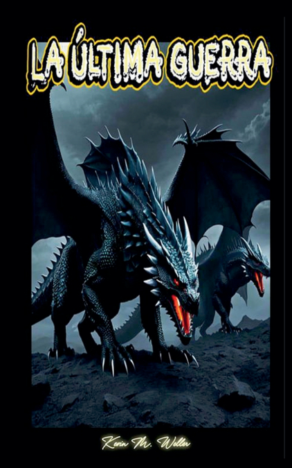 LA ULTIMA GUERRA