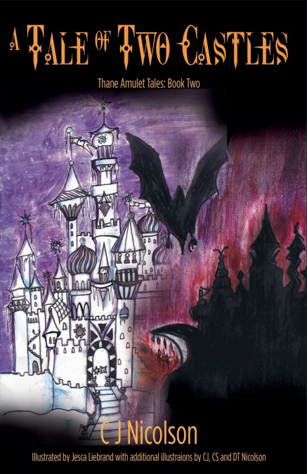 A TALE OF TWO CASTLES