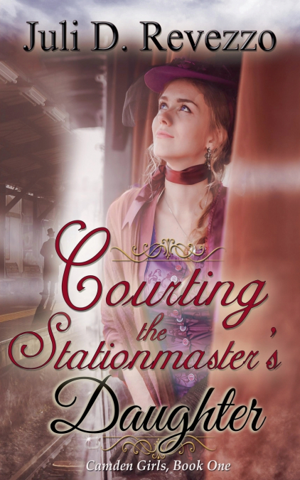 COURTING THE STATIONMASTER?S DAUGHTER