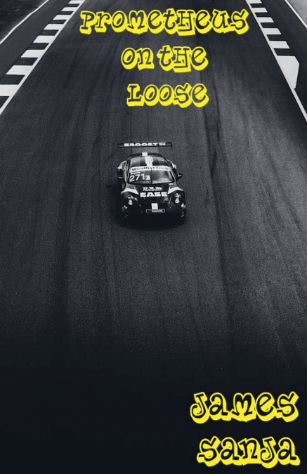 PROMETHEUS ON THE LOOSE