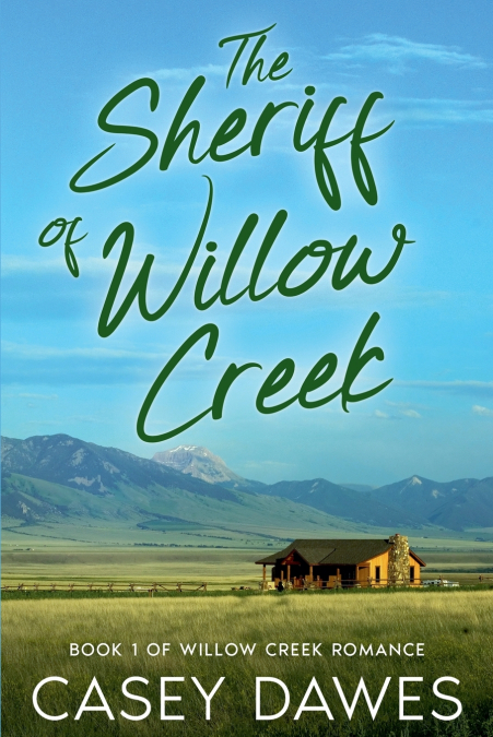 THE SHERIFF OF WILLOW CREEK