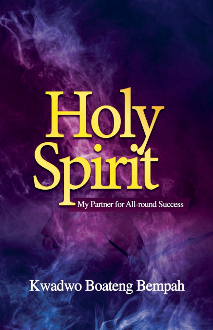 HOLY SPIRIT MY PARTNER FOR ALL ROUND SUCCESS