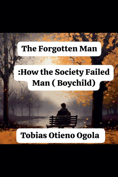 THE FORGOTTEN MAN