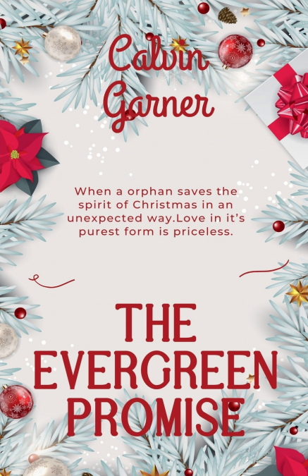 THE EVERGREEN PROMISE