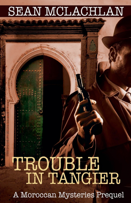 TROUBLE IN TANGIER
