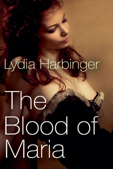 THE BLOOD OF MARIA