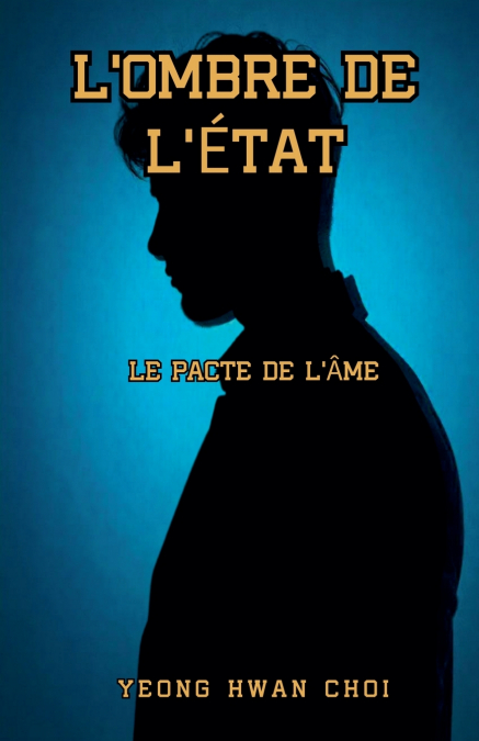 L?OMBRE DE L?ETAT