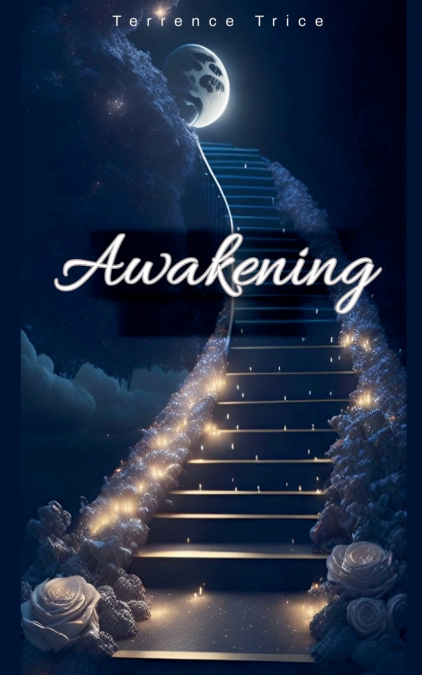 AWAKENING