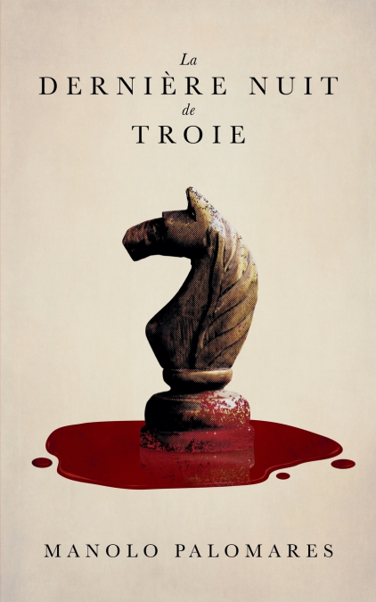 LA DERNIERE NUIT DE TROIE