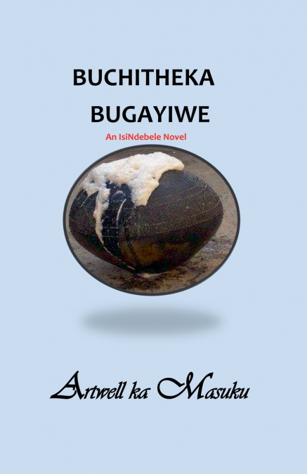 BUCHITHEKA BUGAYIWE