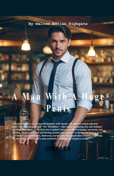 A MAN WITH A HUGE PENIS