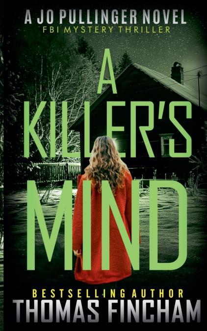A KILLER?S MIND