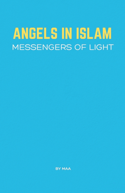 ANGELS IN ISLAM