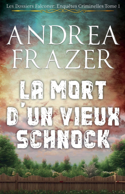 LA MORT D?UN VIEUX SCHNOCK