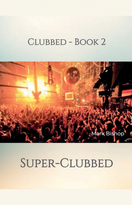 SUPER-CLUBBED