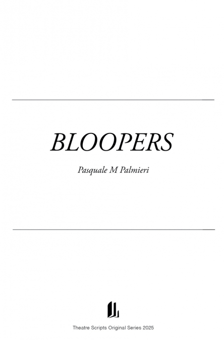 BLOOPERS