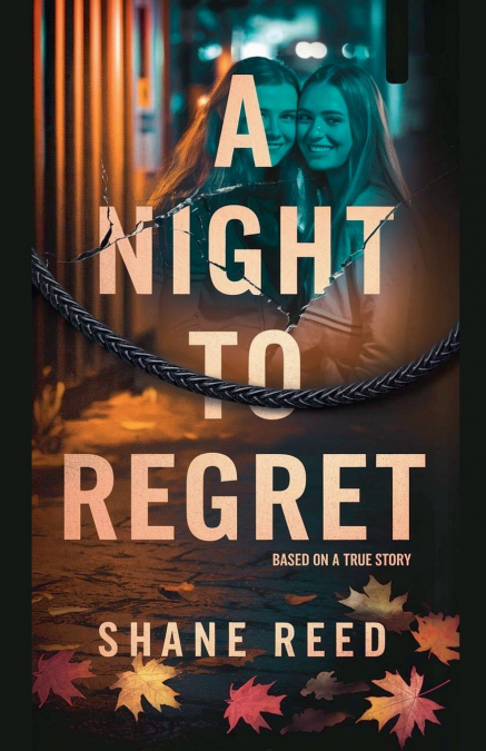 A NIGHT TO REGRET
