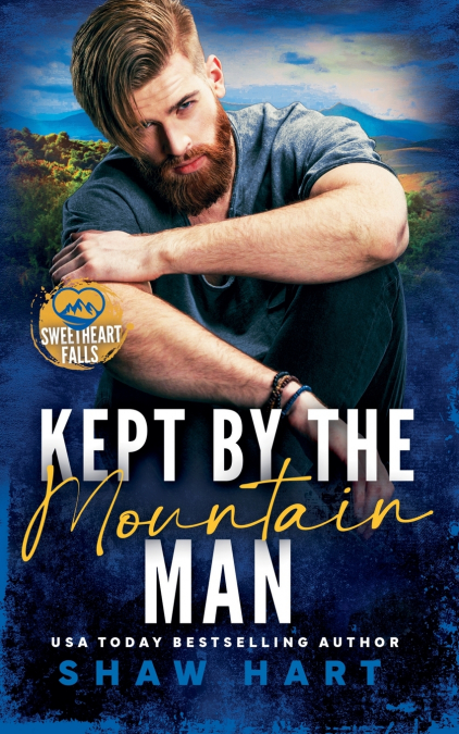 KEPT BY THE MOUNTAIN MAN