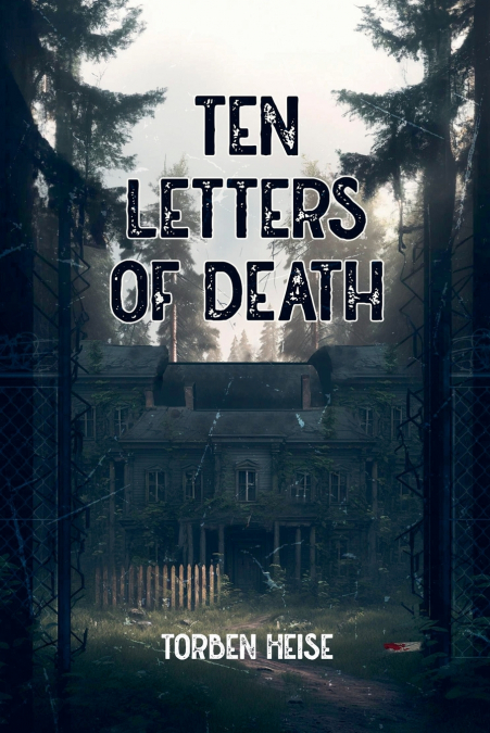 TEN LETTERS OF DEATH