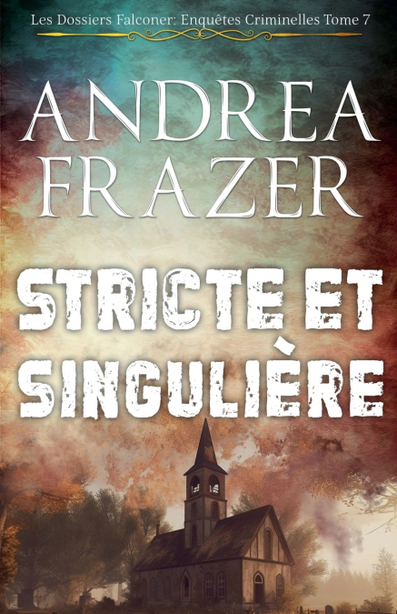 STRICTE ET SINGULIERE