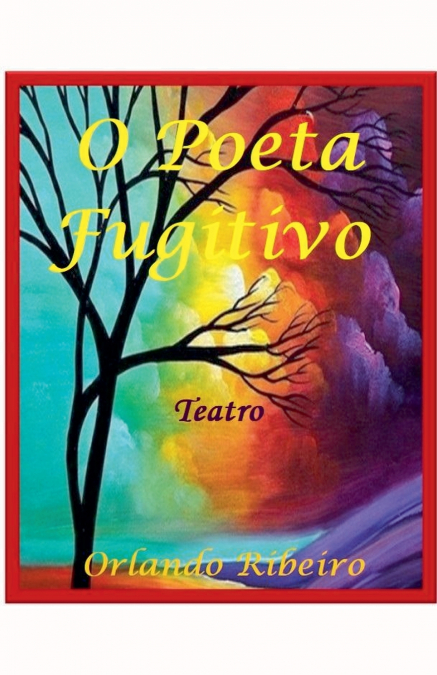 O POETA FUGITIVO