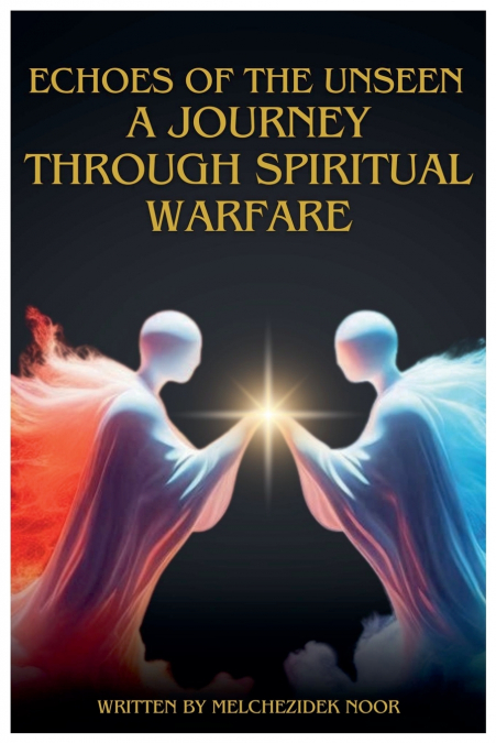 ECHOES OF THE UNSEEN