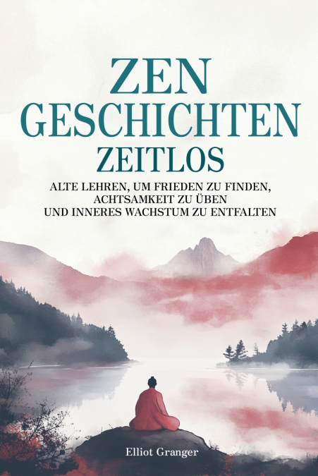 ZEN-GESCHICHTEN ZEITLOS