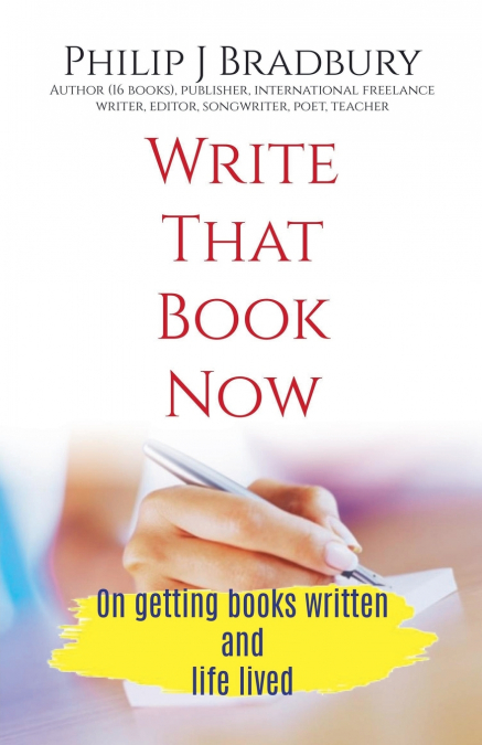 WRITE THAT BOOK NOW