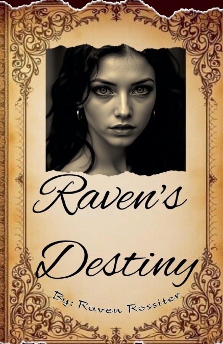 RAVEN?S DESTINY