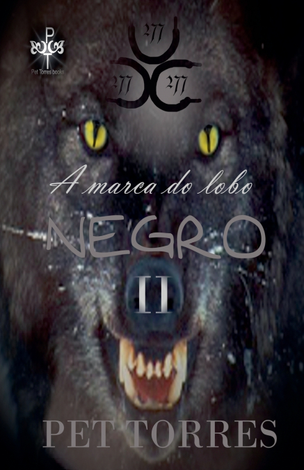 A MARCA DO LOBO NEGRO II
