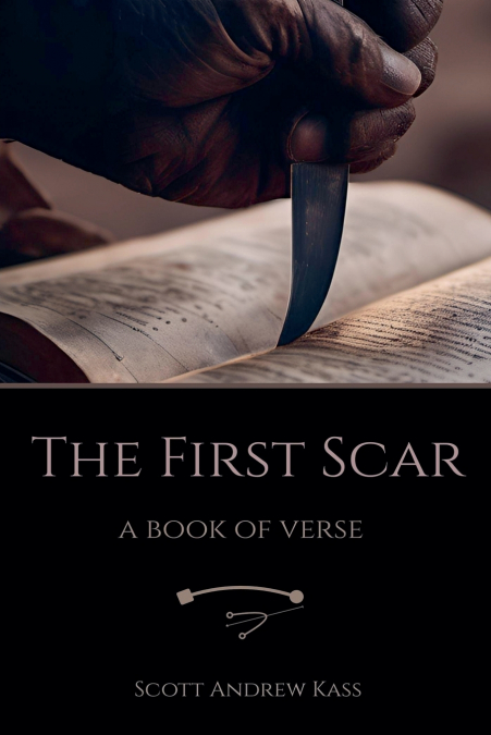 THE FIRST SCAR