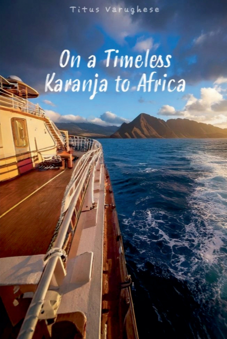 ON A TIMELESS KARANJA TO AFRICA