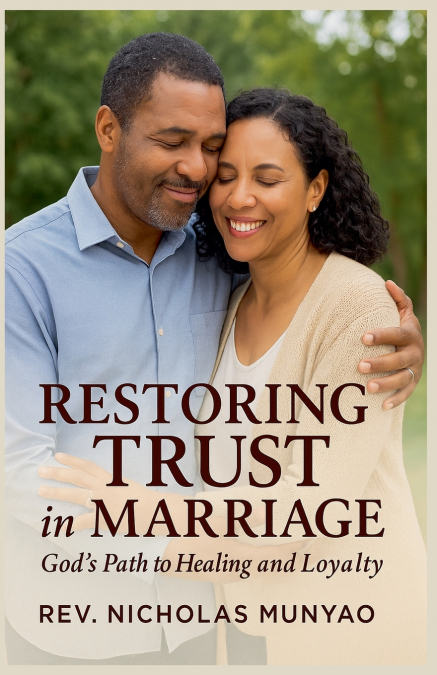RESTORING TRUST IN MARRIAGE