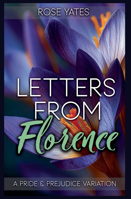 LETTERS FROM FLORENCE