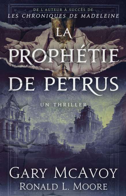 LA PROPHETIE DE PETRUS