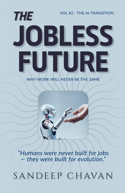 THE JOBLESS FUTURE