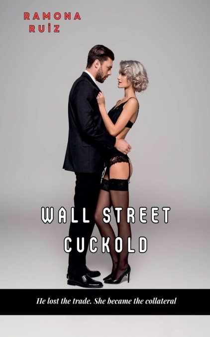 WALL STREET CUCKOLD