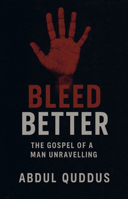 BLEED BETTER