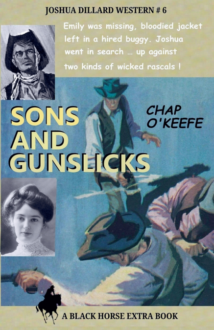 SONS AND GUNSLICKS