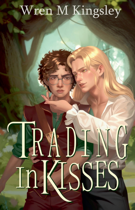 TRADING IN KISSES