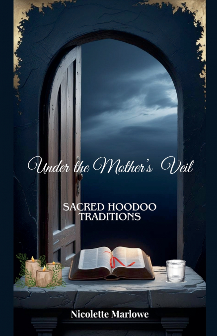 UNDER THE MOTHER?S VEIL