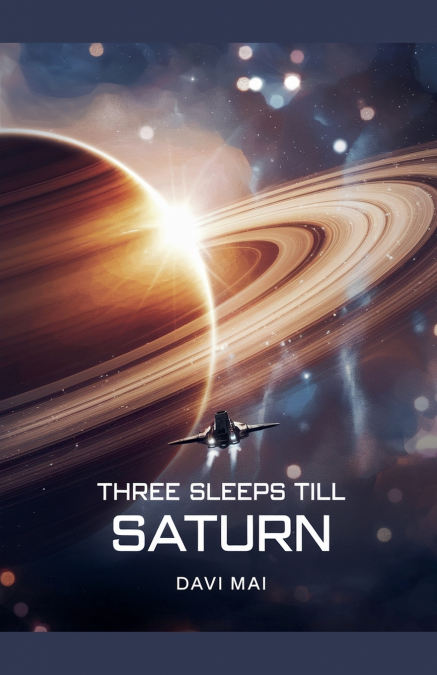THREE SLEEPS TILL SATURN