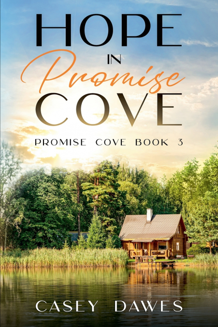 HOPE IN PROMISE COVE