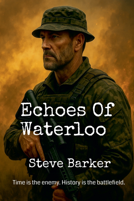 ECHOES OF WATERLOO