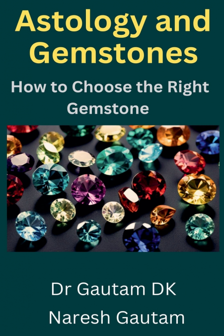 ASTROLOGY AND GEMSTONES
