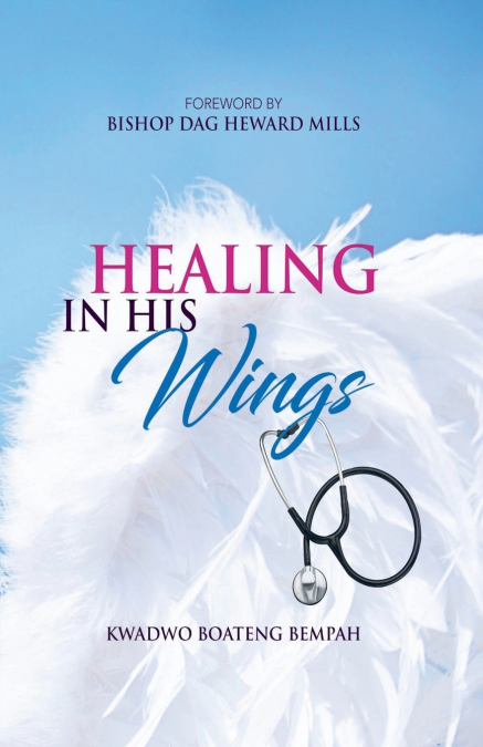 HEALING IN HIS WINGS