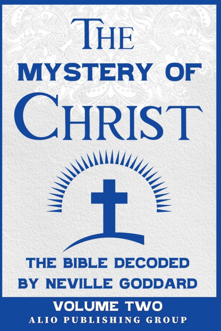 THE MYSTERY OF CHRIST